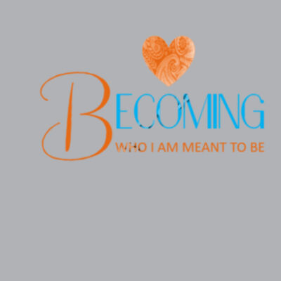 Becoming Who I Am Meant to Be - Women Design