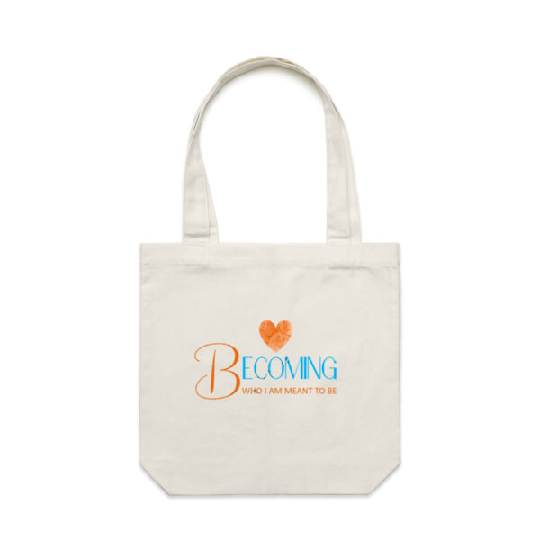 Becoming Who I Am Meant to Be - Carry Tote Bag Thumbnail